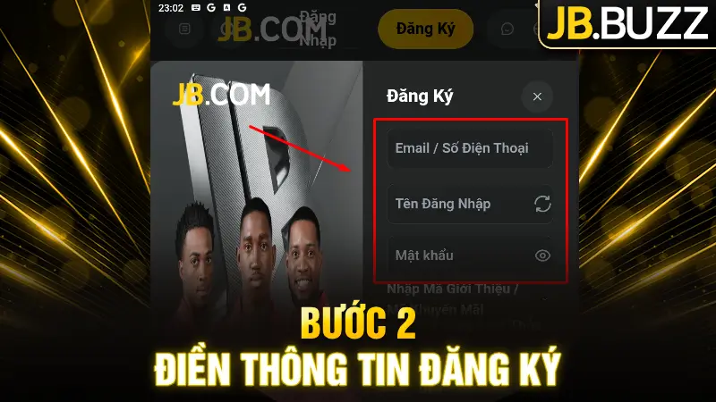 Điền thông tin muốn đăng ký tài khoản JB