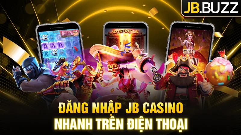 Chi tiết cách đăng nhập tài khoản tại JB Casino trên di động