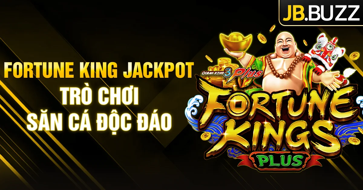 Fortune King Jackpot