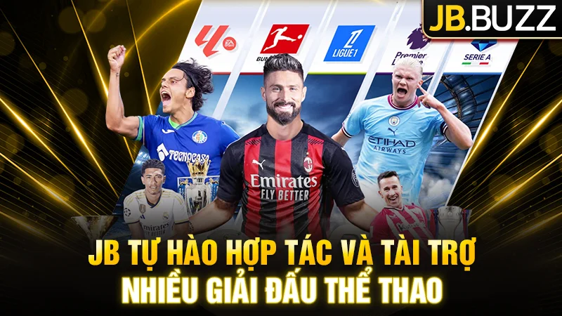 JB Tự hào hợp tác và tài trợ nhiều giải đấu thể thao