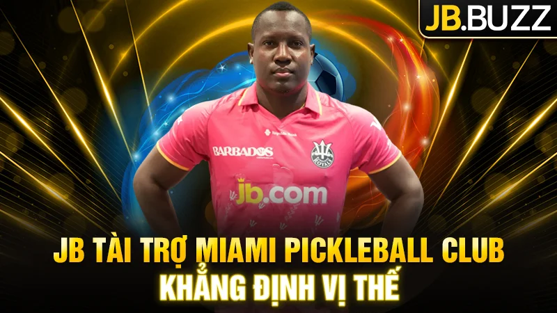 JB tài trợ cho Miami Pickleball Club càng khẳng định vị thế quốc tế