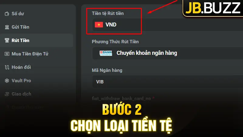 Chọn loại tiền tệ mà bạn muốn rút