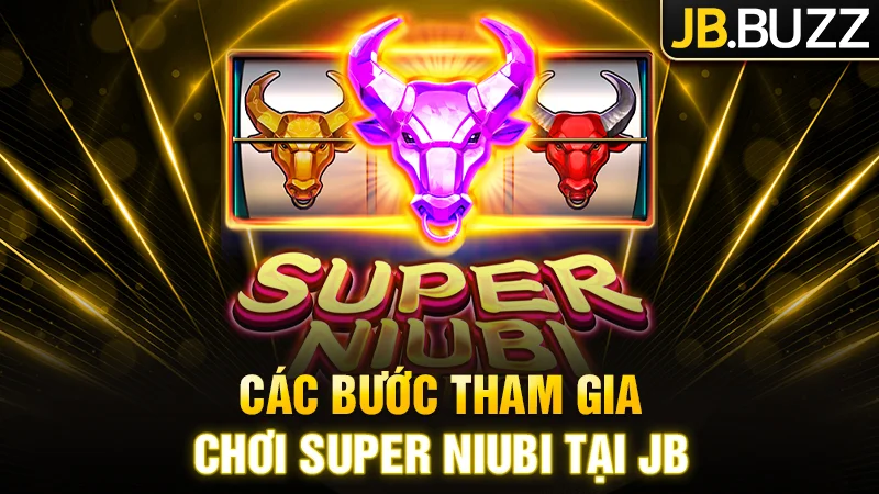 Các bước chơi game nổ hũ tại JB Casino
