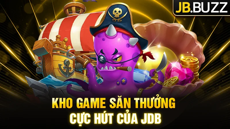 Kho game nổi bật là ưu điểm của nhà cung cấp bắn cá này