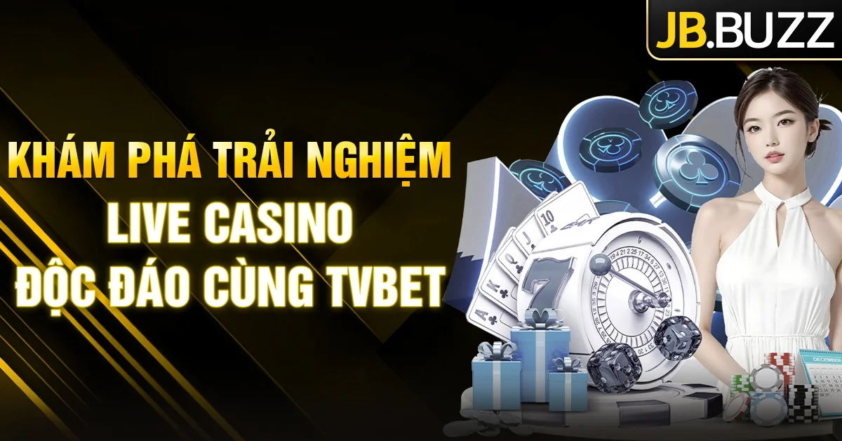 TVBET Live Casino tại JB
