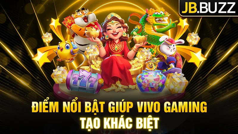 Những điểm nổi bật giúp Vivo Gaming tạo sự khác biệt