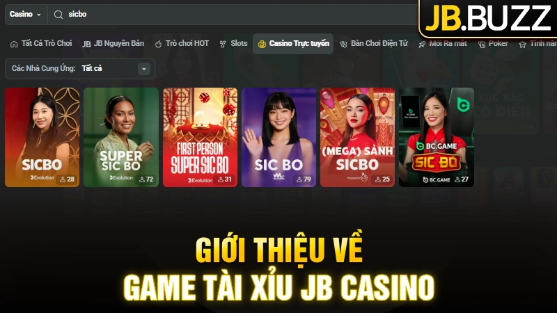 Giới thiệu về game tài xỉu JB Casino đổi thưởng