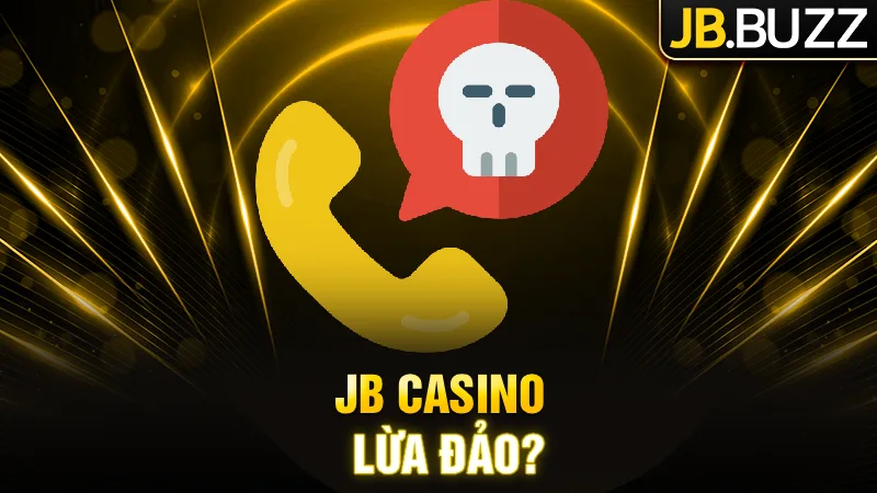 jb-casino-khong-rut-djuoc-tien-co-phai-la-lua-djao
